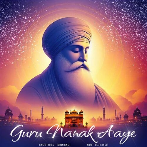 Guru Nanak Aaye