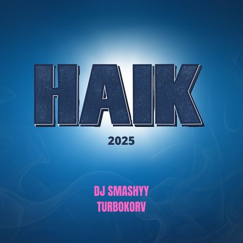Haik 2025