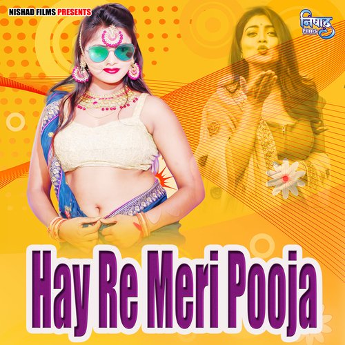 Hay Re Meri Pooja