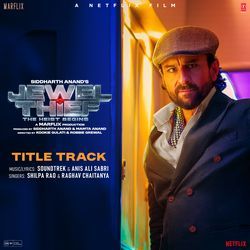 Jewel Thief Title Track (From "Jewel Thief: The Heist Begins")