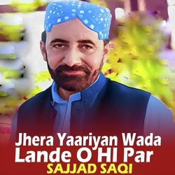 Jhera Yaariyan Wada Lande O HI Par-F0UNSDNBcGA