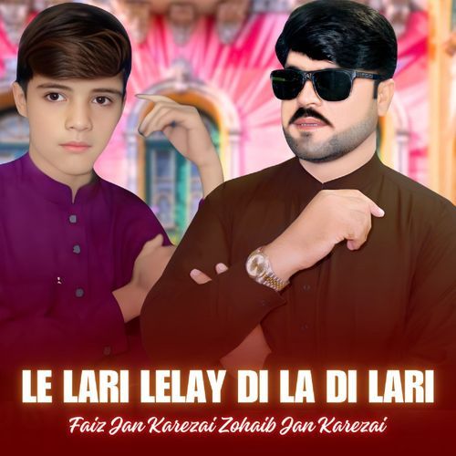 Le Lari Lelay Di La Di Lari