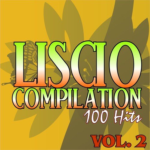 Liscio compilation: 100 hits Vol. 2_poster_image