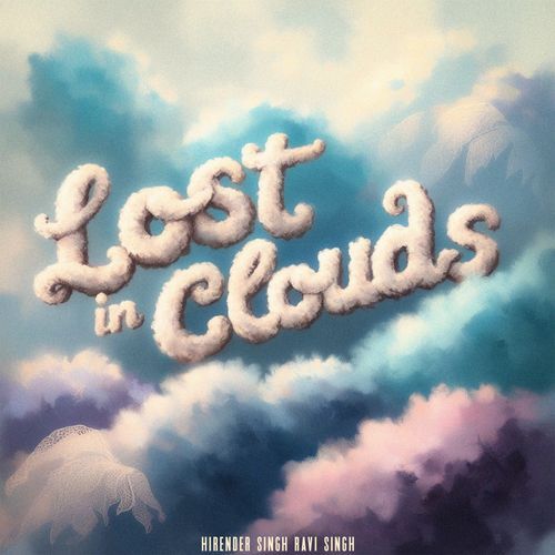 Lost In Clouds