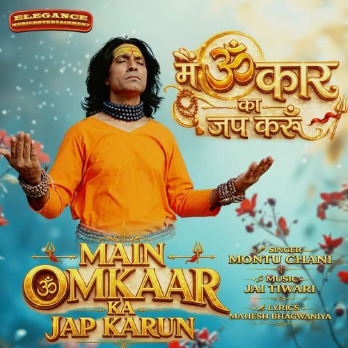 MAIN OMKAR KA JAAP KARUN