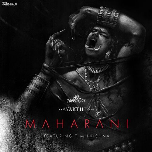 Maharani (From "AYAKTIHIS")