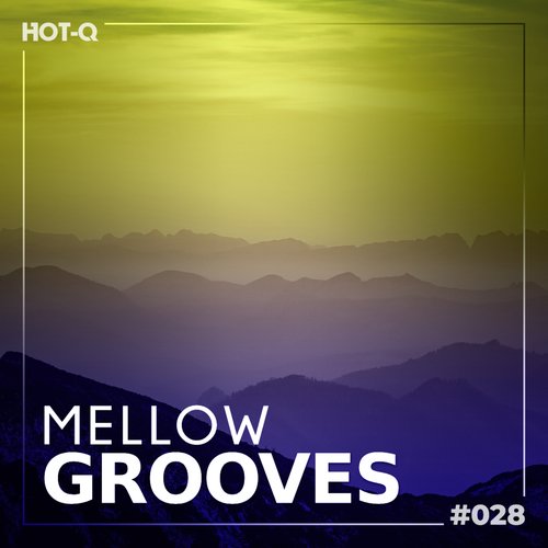 Mellow Grooves 028_poster_image