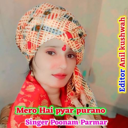 Mero Hai pyar purano