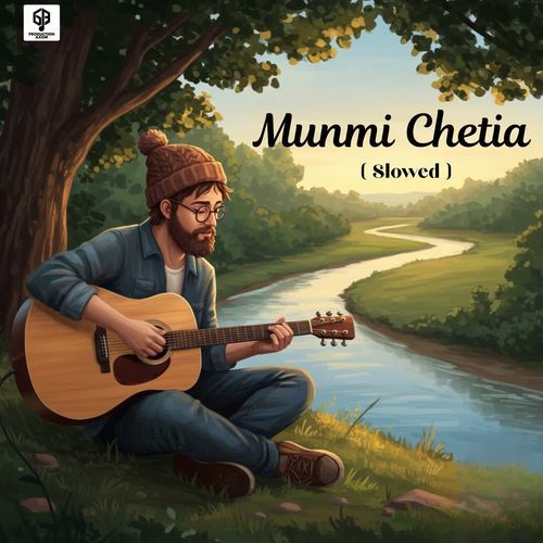 Munmi Chetia  ( Slowed )