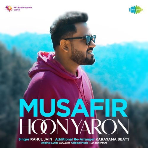 Musafir Hoon Yaron