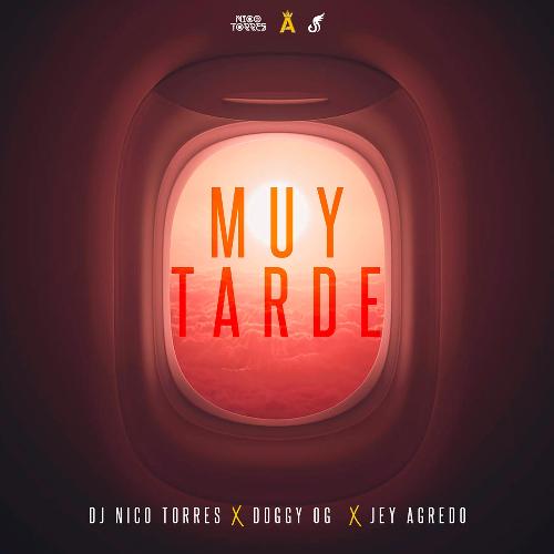 Muy Tarde (feat. Jey Agredo & Guaracha Aleteo Vip)_poster_image