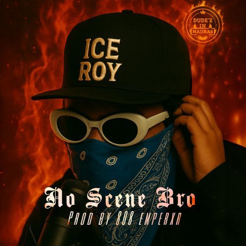 No Scene Bro