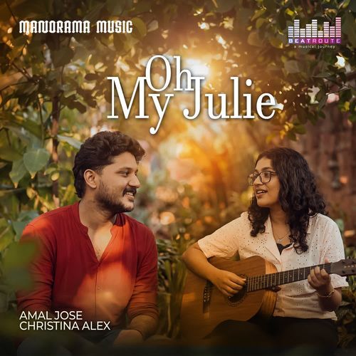 Oh My Julie  (From "Beat Route A Musical Journey")