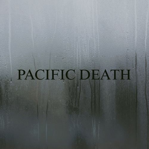 PACIFIC DEATH (Instrumental Version)