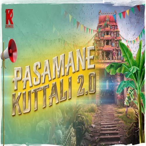 Pasamane Kuttali 2.0
