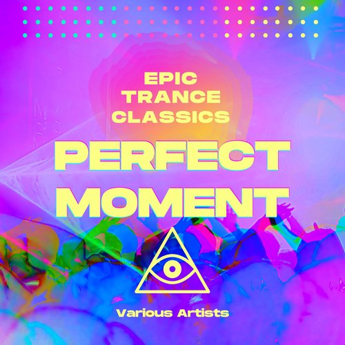 Baby (Remix) Lyrics - Perfect Moment (Epic Trance Classics) - Only.