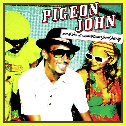 Pigeon John and the Summertime Pool Party_poster_image