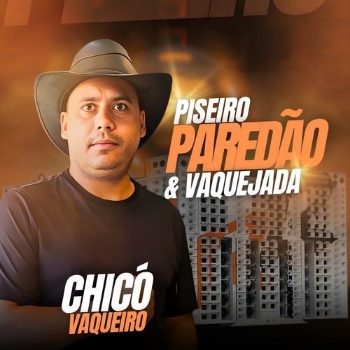 Piseiro Paredão & Vaquejada