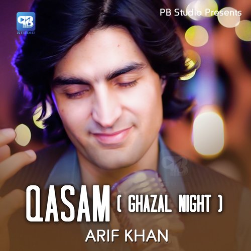 Qasam ( Ghazal Night )