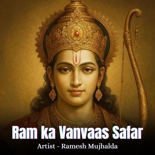 Ram ka Vanvaas Safar