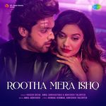 Rootha Mera Ishq