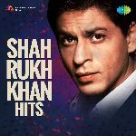 Shah Rukh Khan Hits