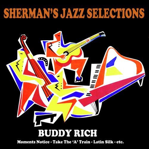 Sherman's Jazz Selection: Buddy Rich