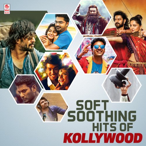 Soft Soothing Hits Of Kollywood
