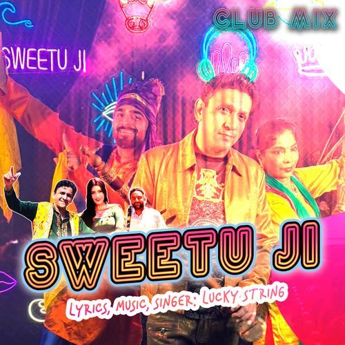 Sweetu JI Club Mix