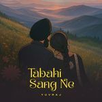 Tabahi Sang Ne