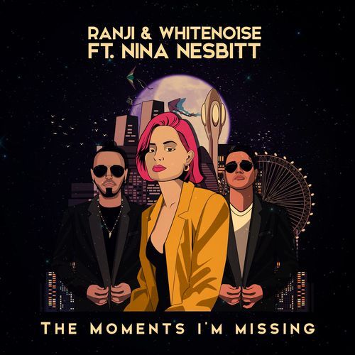The Moments I'm Missing (RANJI vs WHITENO1SE) cover art