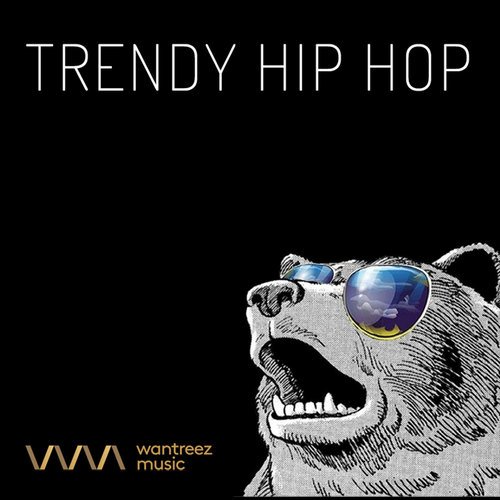 Trendy Hip Hop
