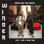 Unfollow the Rules (feat. T-Pain &amp; Snoop Dogg)