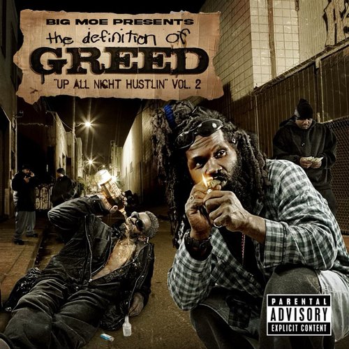 Up All Night Hustlin' The Definition of Greed, Vol. 2
