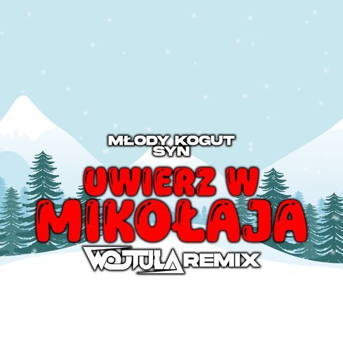 Uwierz w Mikołaja (WOJTULA ) cover art