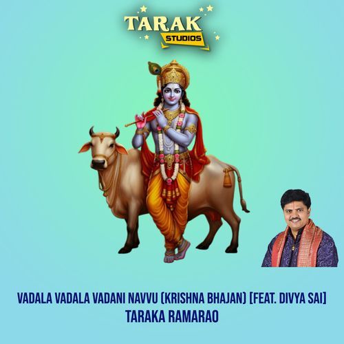 Vadala Vadala Vadani Navvu (Krishna Bhajan)