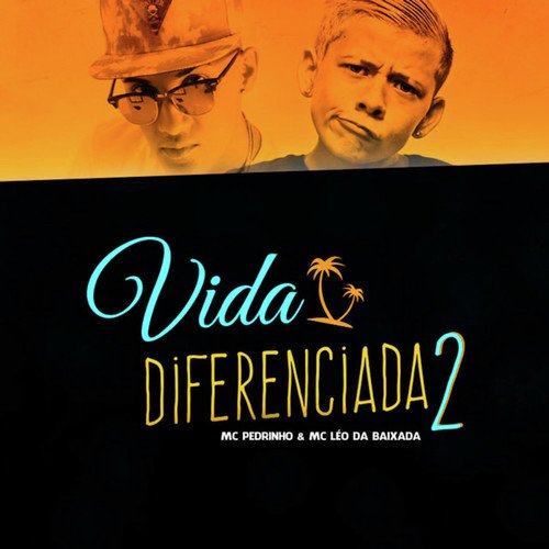 Vida Diferenciada 2