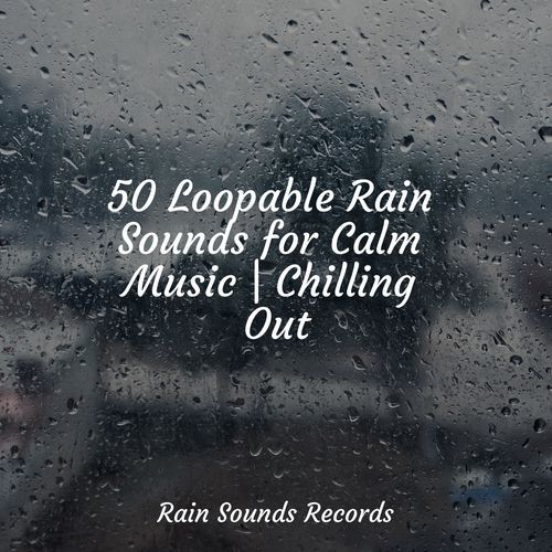 50 Loopable Rain Sounds for Calm Music | Chilling Out