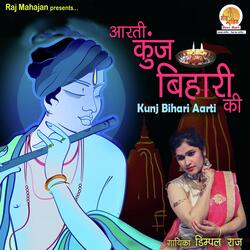 Aarti Kunj Bihari Ki-RwUnCRBhcQU