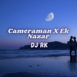 Cameraman X Ek Nazar-XVscAjF6XV0