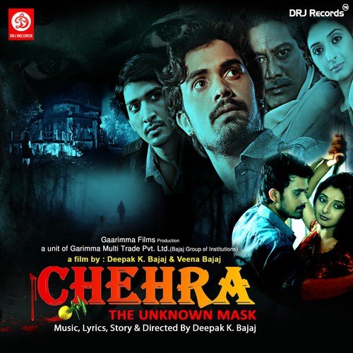 Chehra The Unknow Mask