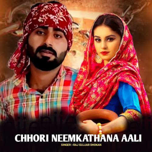 Chhori Neemkathana Aali