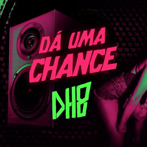 Dá uma Chance_poster_image