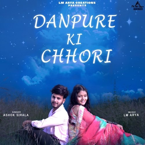 Danpure Ki Chhori