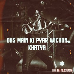 Das Main Ki Pyar Wichon Khatya-SCJYAgZYT3g