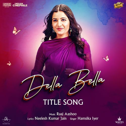 Della Bella Title Song (From "Della Bella")