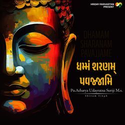 Dhamam Sharanam Pavajjame-QSQZRA1mBAo