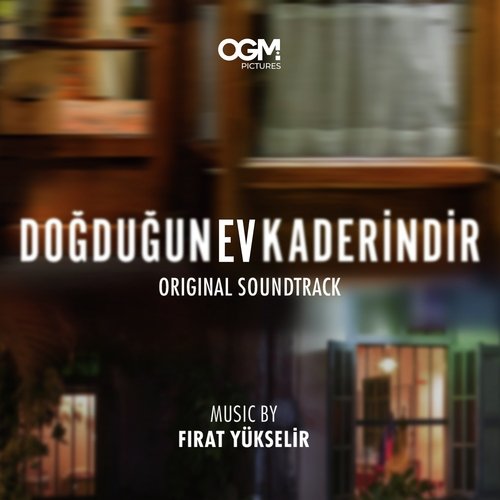 Doğduğun Ev Kaderindir (Original Soundtrack)_poster_image