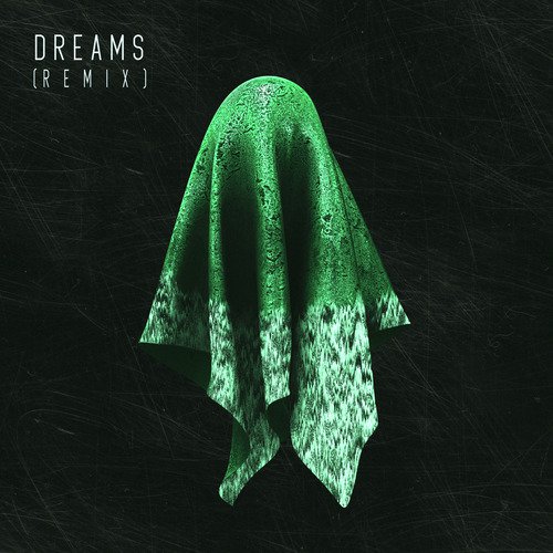 Dreams (Remix)_poster_image