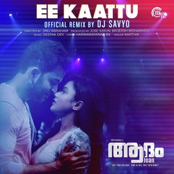Ee Kaattu (Official Remix By DJ Savyo) by Karthik